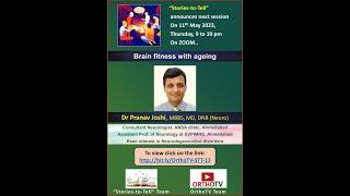 Stories-to-Tell – Brain fitness with ageing - Dr Pranav Joshi