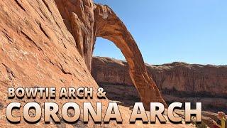 Corona Arch [Plus Bowtie Arch] - BLM (Moab Field Office)