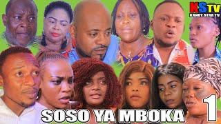 SOSO YA MBOKA EP. 1 FILM CONGOLAIS