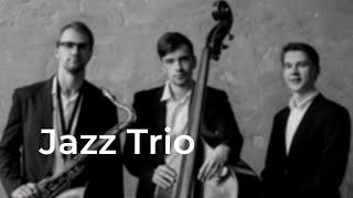 Jazz Trio/Джазовое Трио - Moscow/Live