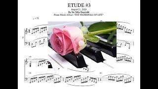 Piano Etude #3 at @MilaEmeraldMusic - Original Piano Song Composition by Dr. Mila Emerald