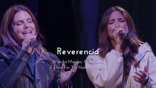 Reverencia - (Reverence) @WaleskaMoralesOficial  @AlineBarros  & Christ For The Nations Worship