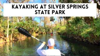 SILVER SPRINGS STATE PARK Kayaking | Silver Springs | Florida Kayaking