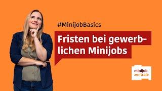 Minijob im Gewerbe: Diese Fristen musst du kennen.