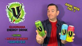 V Energy Drink Product Review; Original V Energy, Raspberry Lemonade and SF Blue; Aussie Week Pt2