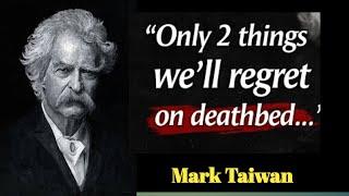 Mark Twain's Life Lessons I Could Never Forget #quotes #lifequotes