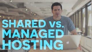 How To Choose The Best Hosting For Wordpress: Shared vs. Managed Hosting