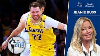 Jeanie Buss Takes Us Inside Landing Luka Doncic & Easing His Lakers Transition | The Rich Eisen Show