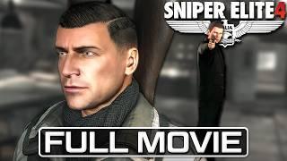 SNIPER ELITE 4 Full Movie (All Cutscenes 4K Cinematic)