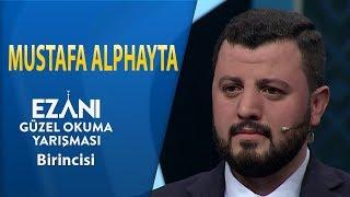 Ezanı Güzel Okuma Yarışması Birincisi Mustafa Alphayta