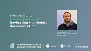 Navigating the @HederaHashgraph Documentation | Beyond Blockchain: Hashgraph Hackathon