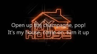 Flo Rida "My House" (Lyrics)