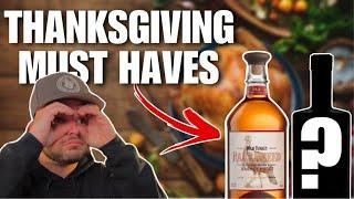 MUST Have Whiskeys For Thanksgiving