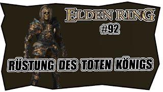 ELDEN RING #92 RÜSTUNG DES TOTEN KÖNIGS früh bekommen  early game  Leben regenerieren Lebenspunkte