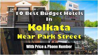 10 Best Budget Hotels In Kolkata Near Park Street | कोलकाता में सस्ते होटल