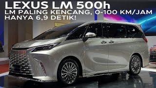 Lexus LM 500h 2024 Indonesia | Spesifikasi Lengkap & Harga | VP18 Channel