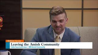 Leaving his Amish roots behind, Eddie Swartzentruber joins Midwest Access