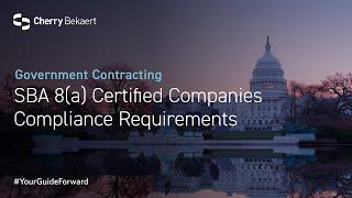 SBA 8(a) Certified Companies Compliance Requirements