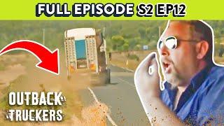 Gale-Force Winds Force Heavy Truck Off The Road | Outback Truckers - Season 2 Ep 12 FULL EPISODE