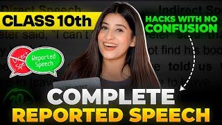 Reported speech Class 10 Pro TIPS and HACKSComplete Revision