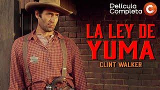 CINE WESTERN EN ESPAÑOL: La Ley de Yuma (1971) | Clint Walker | Película del Oeste Completa