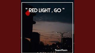 Red Light Go