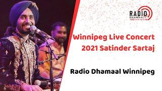 Satinder Sartaaj Official 2021 Winnipeg live concert Full HD quality Radio Dhamaal