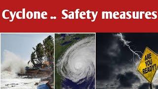 UNVEILING CYCLONE SECRETS: ESSENTIAL SAFETY TIPS