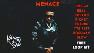 [FREE] Rob49 Loop Kit 2024 "Menace" | YTB Fatt, Real Boston Richey, Future, Bossman Dlow Sample Pack