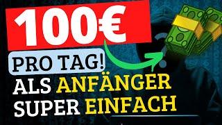 Diese GEHEIME Methode bringt dir 100€ PRO TAG ohne Erfahrung!  (Einfach online Geld verdienen 2025)