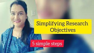 EASIEST steps- Research questions and Research objectives | ensure fast publication