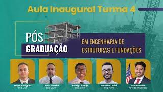 Aula inaugural 4ª turma da Pós Graduação Engenharia de Estruturas e Fundações