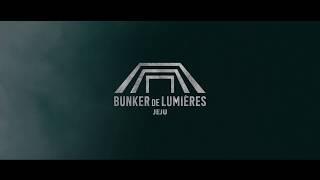 빛의 벙커(Bunker de  Lumières)