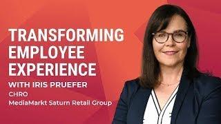 Transforming EX: Tamra Chandler interviewing Iris Pruefer, CHRO MediaMarktSaturn Retail Group