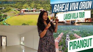 Raheja Viva Pirangut | Orion Lavish Villa Tour | K Raheja Corp Pune