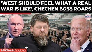 Putin Ally Kadyrov Threatens to Wipe Out the West with TNT: 'Not a Single Stone Will Remain!