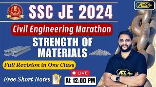 Complete Subject 1 Video | Strength of Materials- Marathon #1 | Civil/Mech Engg (CE/ME)| SSC JE 2024