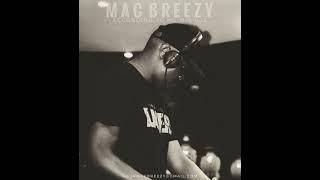 Mac Breezy According To Me mix 03