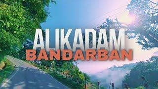 Enchanting Journey from Alikadam to Lama | Exploring the Natural Wonders of Bandarban, Bangladesh