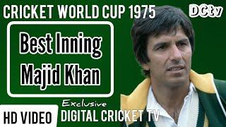 Majid Khan Best Inning / Cricket World Cup 1975 / PAKISTAN vs WEST INDIES / Rare New HD Video 2022