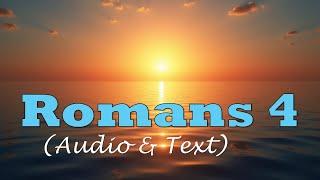 Romans 4 | KJV AUDIO BIBLE (With Text & Images)