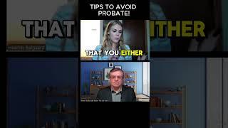 Simple Steps to Avoid Probate in 2025!