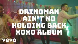 DRINOMAN - Ain't No Holding Back (Lyric Video)
