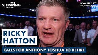 "I'D LIKE TO SEE HIM RETIRE!" Ricky Hatton BRUTALLY HONEST on Anthony Joshua Defeat to Daniel Dubois