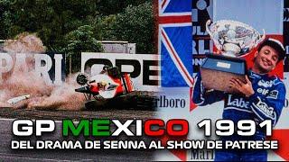 DEL DRAMA DE SENNA AL SHOW DE PATRESE | GP MEXICO 1991 | RETRO REVIEW