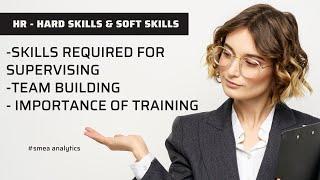 Human Resource - Hard skill & Soft skill | SMEA Analytics | MSME