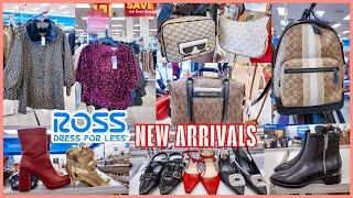 ROSS DRESS FOR LESS SHOP WITH ME 2024‼️ROSS NEW ARRIVALS DEALS FOR LESS SHOES HANDBAGS & CLOTHING