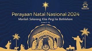 Perayaan Natal Nasional 2024