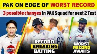 Pakistan vs England: PAK on edge of WORST RECORD | 3 Changes in PAK Squad for next 2 Test