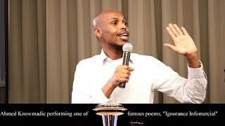 Ahmed Knowmadic performing one of his most famous poems, "Ignorance Infomercial"